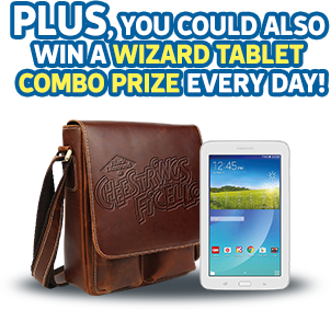 Plus, you could also win a Wizard tablet combo PRIZE every day!