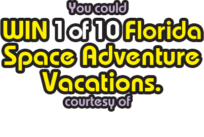 You could win 1 of 10 Florida Space Adventure Vacations courtesy of visitflorida.com